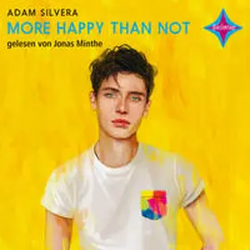 Silvera |  More Happy Than Not | Sonstiges |  Sack Fachmedien
