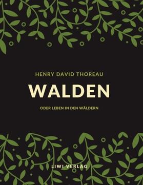 Thoreau |  Walden oder Leben in den Wäldern | Buch |  Sack Fachmedien
