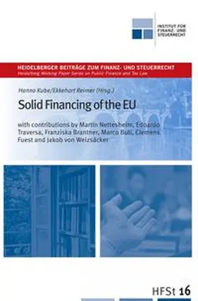 Kube / Reimer / Nettesheim |  Solid Financing of the EU | Buch |  Sack Fachmedien