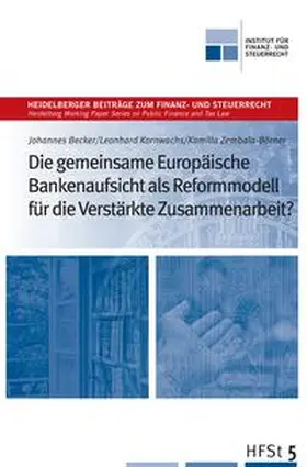 Kube / Reimer |  Die gemeinsame Europäische Bankenaufsicht als Reformmodell für die verstärkte Zusammenarbeit? | eBook | Sack Fachmedien