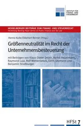 Kube / Reimer |  Größenneutralität im Recht der Unternehmensbesteuerung | eBook | Sack Fachmedien