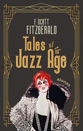 Fitzgerald |  Tales of the Jazz Age. F. Scott Fitzgerald (englische Ausgabe) | Buch |  Sack Fachmedien