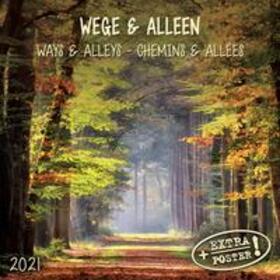  Ways and Alleys/Wege und Alleen 2021 | Sonstiges |  Sack Fachmedien