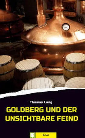 Lang |  Goldberg und der unsichtbare Feind | Buch |  Sack Fachmedien