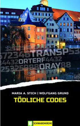 Stich / Grund | Tödliche Codes | Buch | 978-3-96555-085-8 | www2.sack.de