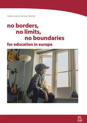 Lorenz / Brendt |  no borders, no limits, no boundaries | Buch |  Sack Fachmedien