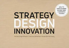 Jünger / Wittmann / Reuter |  Strategy Design Innovation | Buch |  Sack Fachmedien