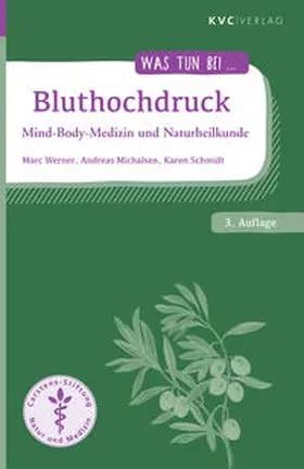 Werner / Michalsen / Schmidt |  Bluthochdruck | Buch |  Sack Fachmedien