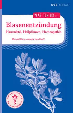 Elies / Kerckhoff |  Blasenentzündung | Buch |  Sack Fachmedien