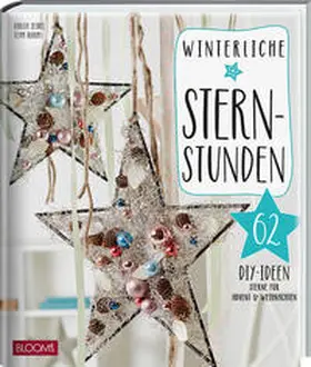 Seibel / Team BLOOM's |  Winterliche Sternstunden | Buch |  Sack Fachmedien