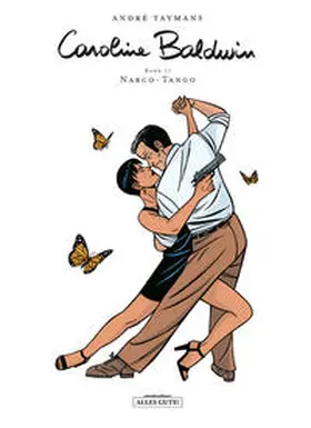 Taymans |  Caroline Baldwin 17. Narco Tango | Buch |  Sack Fachmedien