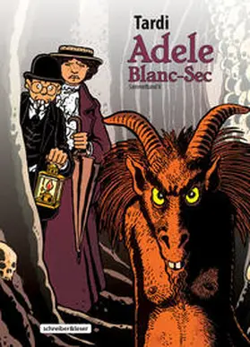 Tardi |  Adele Blanc-Sec | Buch |  Sack Fachmedien