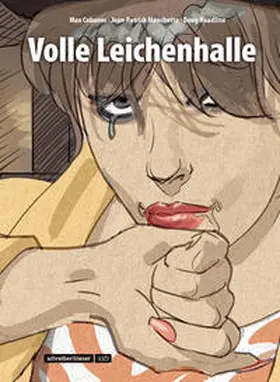 Cabanes / Manchette / Headline |  Volle Leichenhalle | Buch |  Sack Fachmedien