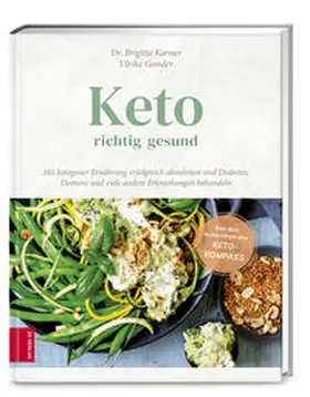 Karner / Gonder |  Keto - richtig gesund | Buch |  Sack Fachmedien