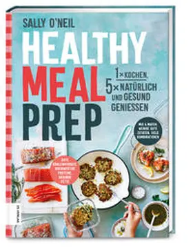 O'Neil |  Healthy Meal Prep | Buch |  Sack Fachmedien