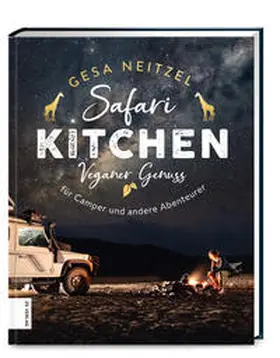 Neitzel |  Safari Kitchen | Buch |  Sack Fachmedien
