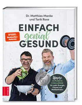 Manke / Rose |  Einfach genial gesund | Buch |  Sack Fachmedien