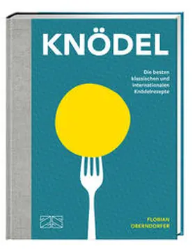 Oberndorfer |  Knödel | Buch |  Sack Fachmedien