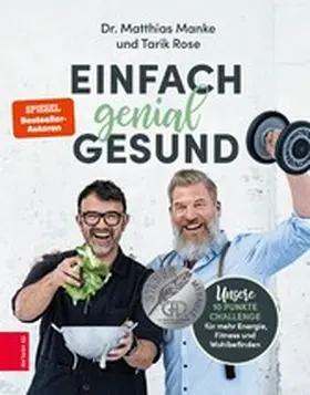 Manke / Rose |  Einfach genial gesund | eBook | Sack Fachmedien