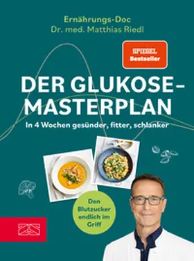 Riedl |  Der Glukose-Masterplan | eBook | Sack Fachmedien