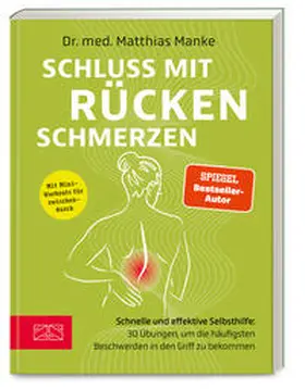 Manke |  Schluss mit Rückenschmerzen | Buch |  Sack Fachmedien