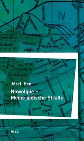 Hen |  Nowolipie - Meine jüdische Straße | Buch |  Sack Fachmedien