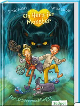 Büchel |  Ein Herz für Monster - Der Schattenschlinger | Buch |  Sack Fachmedien