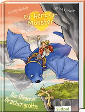Büchel |  Ein Herz für Monster - Die fliegende Drachengrotte | Buch |  Sack Fachmedien