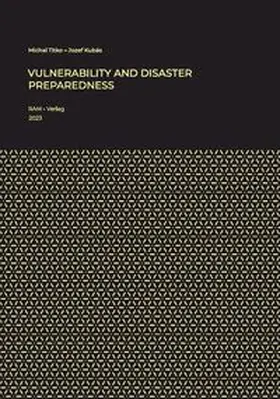 Titko / Kubás |  Vulnerability and Disaster Preparedness | Buch |  Sack Fachmedien