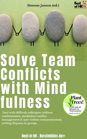 Janson |  Solve Team Conflicts with Mindfulness | eBook | Sack Fachmedien
