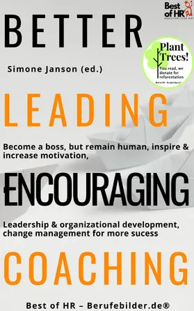 Janson |  Better Leading Encouraging Coaching | eBook | Sack Fachmedien