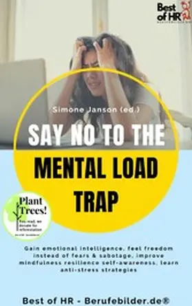 Janson |  Say No to the Mental Load Trap | eBook | Sack Fachmedien