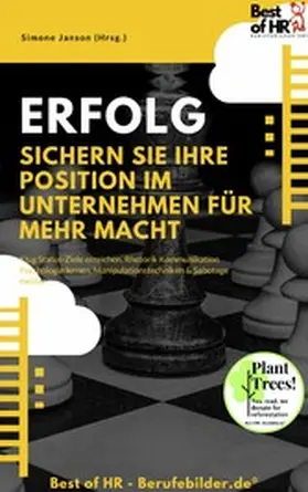 Janson |  Erfolg - Sichern Sie Ihre Position im Unternehmen für mehr Macht | eBook | Sack Fachmedien