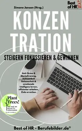 Janson |  Konzentration steigern fokussieren & gewinnen | eBook | Sack Fachmedien