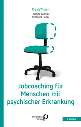 Bärtsch / Huber |  Jobcoaching für Menschen mit psychischer Erkrankung | eBook | Sack Fachmedien