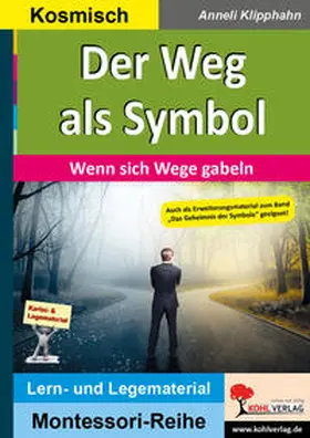 Klipphahn |  Der Weg als Symbol | Buch |  Sack Fachmedien