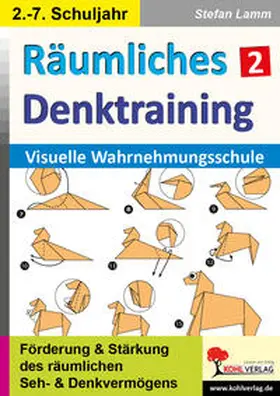 Kohl-Verlag / Lamm |  Räumliches Denktraining / Band 2 | Buch |  Sack Fachmedien