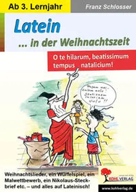 Schlosser |  Latein in der Weihnachtszeit | Buch |  Sack Fachmedien