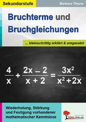 Theuer |  Bruchterme und Bruchgleichungen | eBook | Sack Fachmedien