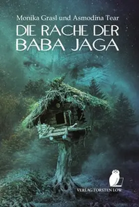 Grasl / Tear |  Die Rache der Baba Jaga | Buch |  Sack Fachmedien