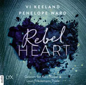 Keeland / Ward | Rebel Heart | Sonstiges | 978-3-96635-040-2 | www2.sack.de
