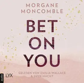 Moncomble |  Bet On You | Sonstiges |  Sack Fachmedien