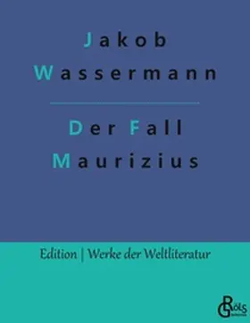 Wassermann |  Der Fall Maurizius | Buch |  Sack Fachmedien