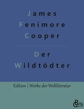 Cooper / Gröls-Verlag |  Der Wildtödter | Buch |  Sack Fachmedien