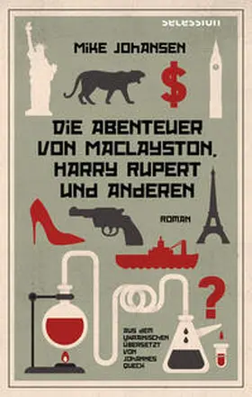 JOHANSEN |  DIE ABENTEUER DES MACLAYSTON, HARRY RUPERT UND ANDEREN | Buch |  Sack Fachmedien