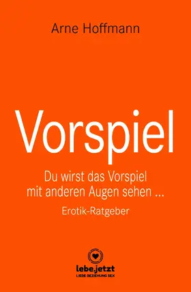 Hoffmann |  Vorspiel | Erotischer Ratgeber | eBook | Sack Fachmedien