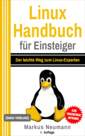 Neumann |  Linux Handbuch für Einsteiger | Buch |  Sack Fachmedien