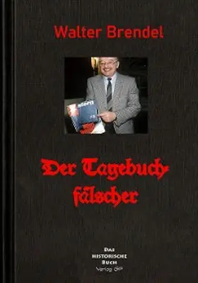 Brendel |  Der Tagebuchfälscher | eBook | Sack Fachmedien