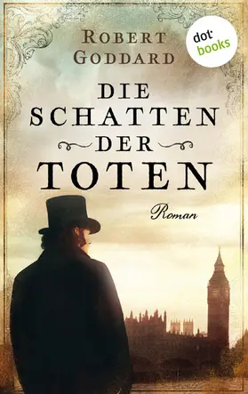 Goddard |  Die Schatten der Toten | eBook | Sack Fachmedien