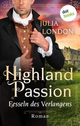 London |  Highland Passion - Fesseln des Verlangens: Der Lockhart-Clan Band 3 | eBook | Sack Fachmedien